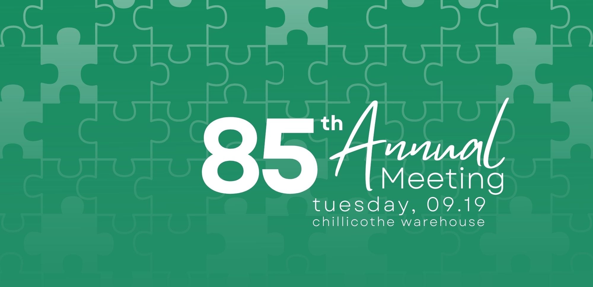 85th Annual Meeting, Tuesday, September 9, Chillicothe warehouse