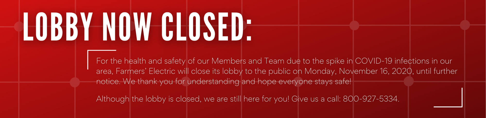 Lobby is now closed for precautionary health and safety measures